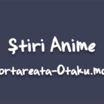 Știri Anime